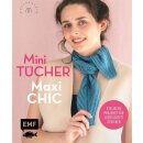 "Mini-Tücher – Maxi-Chic"
