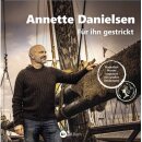 "Für ihn gestrickt" von Annette Danielsen
