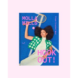 "Hook Out!: Fresh Crochet Wear" by Molla Mills