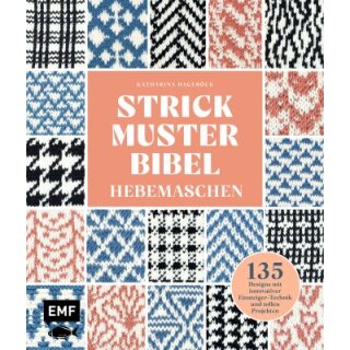 "Strickmusterbibel - Hebemaschen"