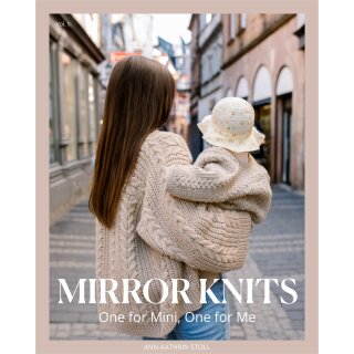 Achtung Vorbestellung! "Mirror Knits by annkathrinknits"