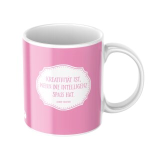 Tasse "Kreativität ist, wenn die Intelligenz Spaß hat."