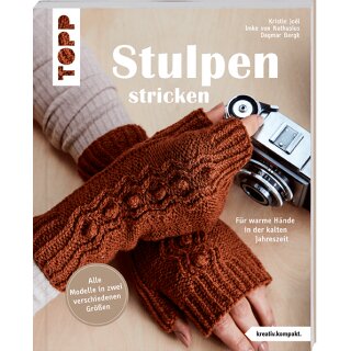 "Stulpen stricken (kreativ.kompakt.)"