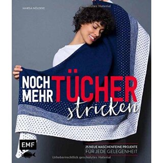 "Noch mehr Tücher stricken"