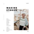 Making Stories Magazine - Issue 1
