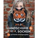 Wilde Handschuhe &amp; Freche Socken