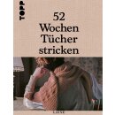 "Laine - 52 Wochen Tücher stricken" TOPP...